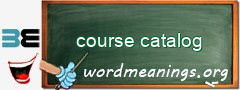 WordMeaning blackboard for course catalog